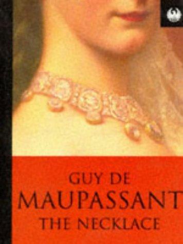 the necklace by guy de maupassant critique