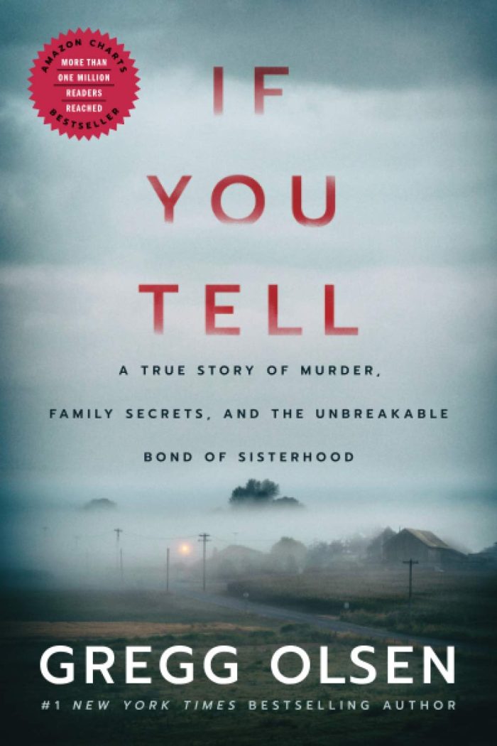 If-You-Tell-A-True-Story-of-Murder-Family-Secrets-and-the-Unbreakable-Bond-of-Sisterhood-5